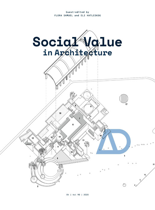 The ground breaking edition of AD Architectural Design on The Social Value of Architecture features a specially commissioned title page drawing by Alexandre Rossignol and Arianne Pizem. 